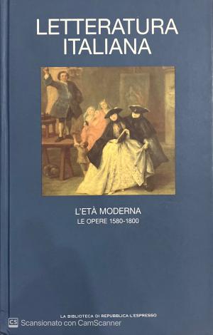 LETTERATURA ITALIANA. L'ETA' MODERNA. VOLUME 8